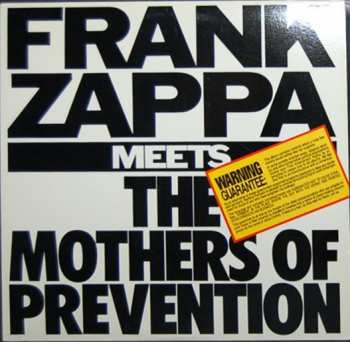 Album Frank Zappa: Frank Zappa Meets The Mothers Of Prevention