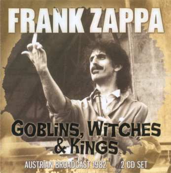 2CD Frank Zappa: Goblins, Witches & Kings 424922