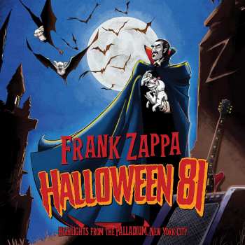 Album Frank Zappa: Halloween 81 Highlights