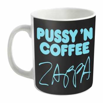 Merch Frank Zappa: Hrnek Pussy 'n Coffee