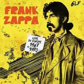 Album Frank Zappa: Live In Europe 1967 To 1970