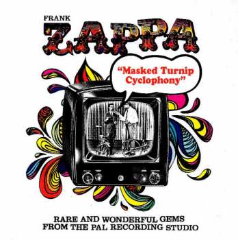 Album Frank Zappa: Masked Turnip Cyclophony