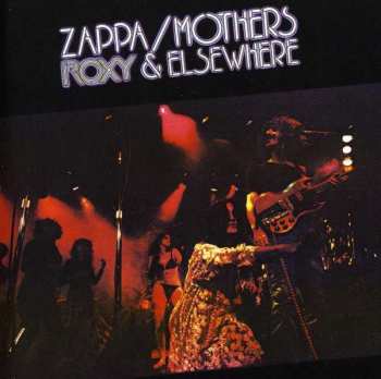 Album Frank Zappa: Roxy & Elsewhere