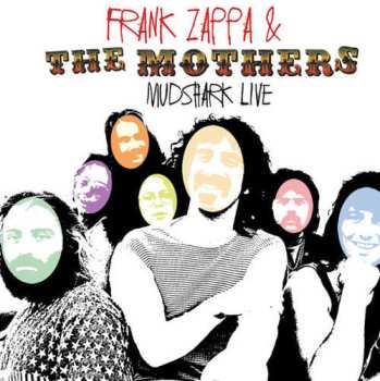 Album Frank Zappa: Mudshark Live