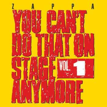 Album Frank Zappa: You Can't Do That On Stage Anymore Vol. 1