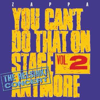 Album Frank Zappa: You Can't Do That On Stage Anymore Vol. 2