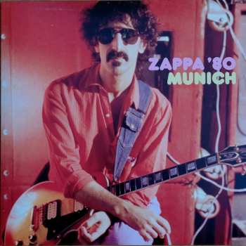 Album Frank Zappa: Zappa '80 Munich