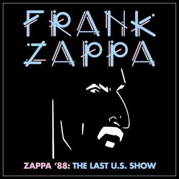 2CD Frank Zappa: Zappa '88: The Last U.S. Show LTD | DIGI 57132