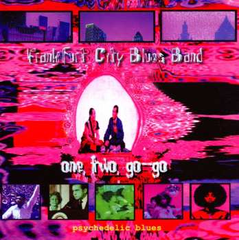 CD Frankfurt City Blues Band: One, Two, Go-Go 502942