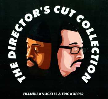 Album Frankie Knuckles: The Director’s Cut Collection