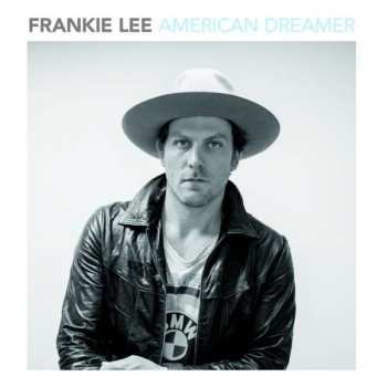 Album Frankie Lee: American Dreamer