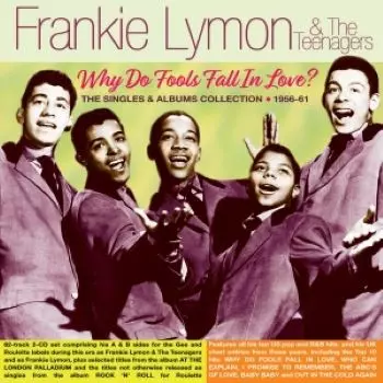 Frankie Lymon & The Teenagers: Why Do Fools Fall In Love?