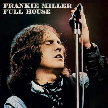 Album Frankie Miller: Full House