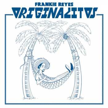 Album Frankie Reyes: Originalitos