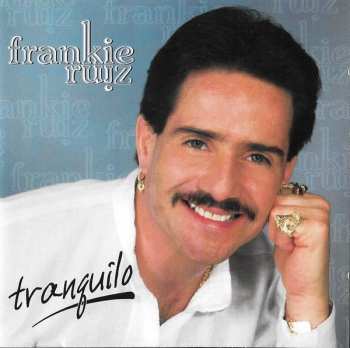 Album Frankie Ruiz: Tranquilo