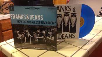 LP Franks & Deans: How Did You All Get In My Room? CLR 85041