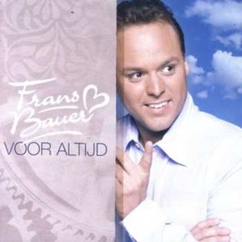 Album Frans Bauer: Voor Altijd