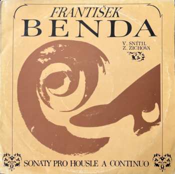 LP František Benda: Sonáty Pro Housle A Klavír 365981