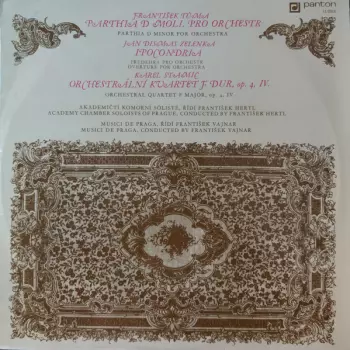 Parthia D Moll Pro Orchestr, Ipocondria, Orchestrální Kvartet F Dur, Op. 4, IV.