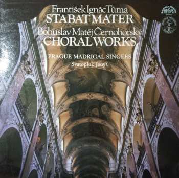 Album František Ignác Tůma: Stabat Mater - Choralworks