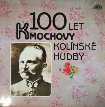 LP František Kmoch: 100 Let Kmochovy Kolínské Hudby