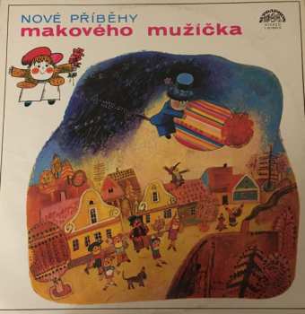 Album František Nepil: Nové Příběhy Makového Mužíčka