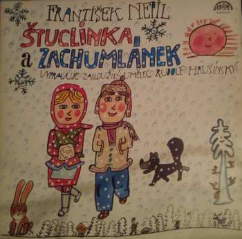 Album František Nepil: Štuclinka A Zachumlánek