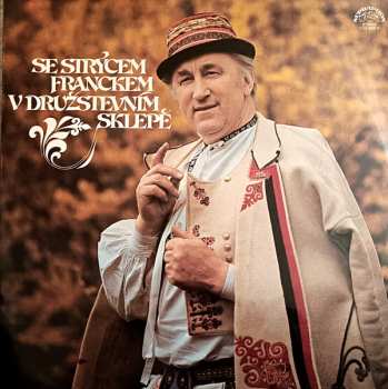 Album František Okénka: Se Strýcem Franckem V Družstěvním Sklepě
