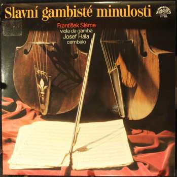 Album František Sláma: Slavní Gambisté Minulosti