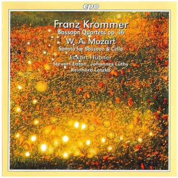 František Vincenc Kramář - Krommer: Bassoon Quartets Op. 46 / Sonata For Bassoon & Cello