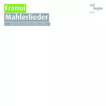 Franui: Mahlerlieder