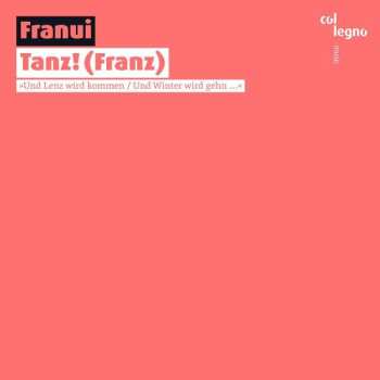 Franui: Tanz! (Franz)