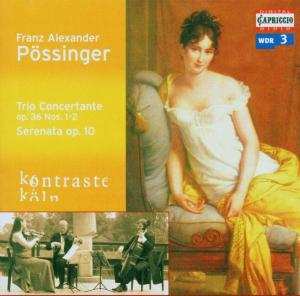 Album Franz Alexander Pössinger: Trio Concertante Op. 36 Nos. 1-2 / Serenata Op. 10