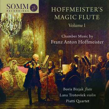 Album Franz Anton Hoffmeister: Hoffmeister's Magic Flute, Volume 1