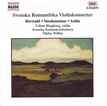 Svenska Romantiska Violinkonserter