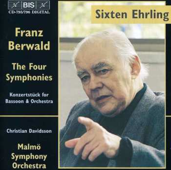 2CD Franz Berwald: The Four Symphonies - Konzertstück For Bassoon & Orchestra 532102