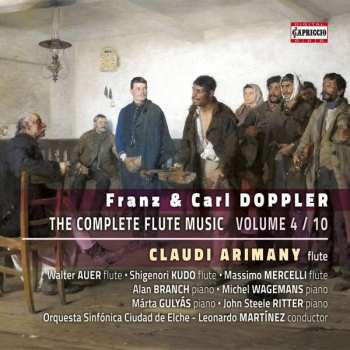 CD Albert Franz Doppler: The Complete Flute Music - Volume 4 / 10 391214