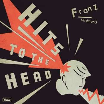 CD Franz Ferdinand: Hits To The Head 382303