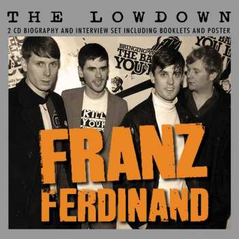 2CD Franz Ferdinand: The Lowdown 427375