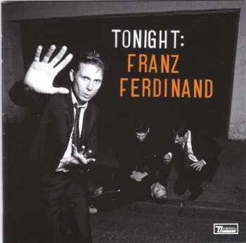 CD Franz Ferdinand: Tonight: Franz Ferdinand 36910