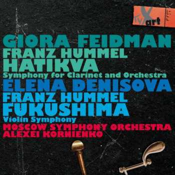 Album Franz Hummel: Hatikva - Symphonie Für Klarinette & Orchester