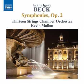 Album Franz Ignaz Beck: Symphonies, Op. 2