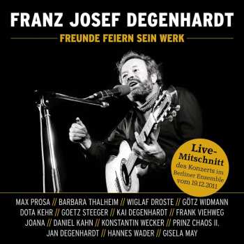 Album Franz Josef Degenhardt: Freunde Feiern Sein Werk