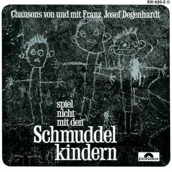Album Franz Josef Degenhardt: Spiel Nicht Mit Den Schmuddelkindern