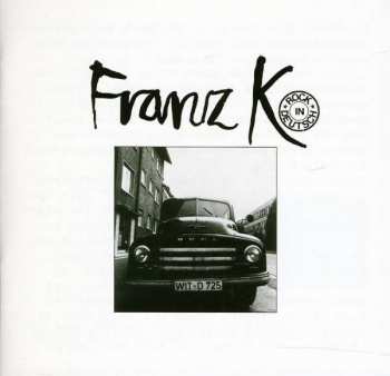 Album Franz K.: Rock In Deutsch