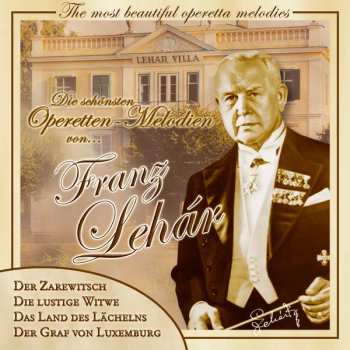Album Franz Lehár: Die Schönsten Operetten