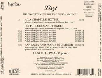 CD Franz Liszt: A La Chapelle Sixtine (Allegri–Mozart); Six Preludes And Fugues (Bach); Fantasie And Fugue In G Minor (Bach) 321187