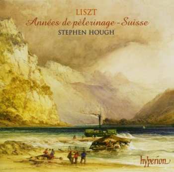 Franz Liszt: Années De Pèlerinage - Suisse