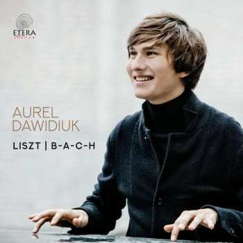 Album Franz Liszt: Aurel Dawidiuk - Liszt / B-a-c-h