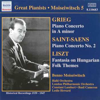 Album Franz Liszt: Benno Moiseiwitsch Spielt Klavierkonzerte